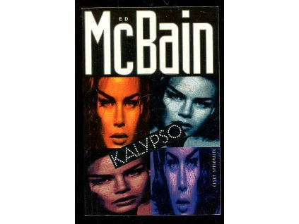 Kalypso - příběh z 87. policejního revíru, Ed McBain, 1997