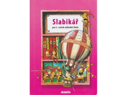 Slabikář pro 1. ročník základní školy