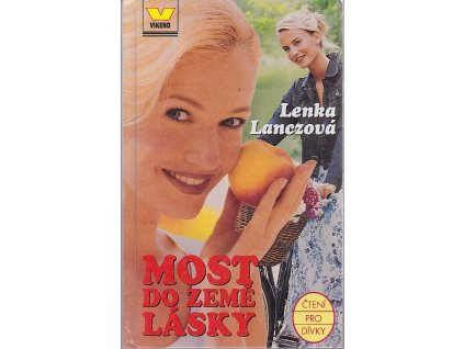 Most do Země lásky, Lenka Lanczová, 1999