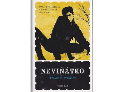 Neviňátko, Taylor Stevens, 2013