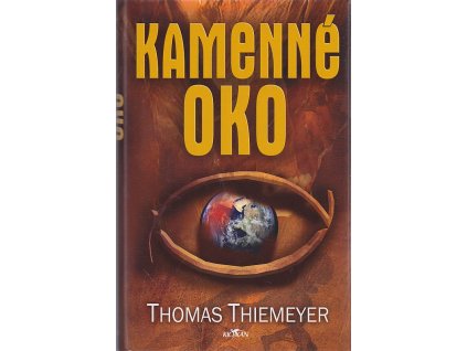 Kamenné oko, Thomas Thiemeyer, 2006