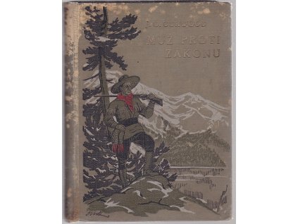 Muž proti zákonu, James Oliver Curwood, 1929