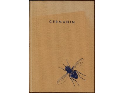 Germanin : Nesmrtelné dílo německé lékařské vědy, Hellmuth Unger, 1943