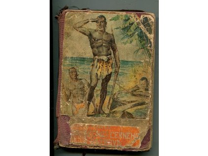 Trosečníci Černého ostrova - Dobrodružný román, Zdeněk Vojtěch Peukert, 1934