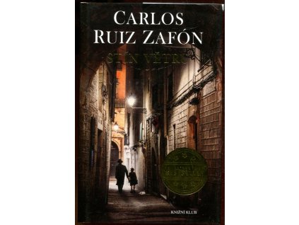 Stín větru, Carlos Ruiz Zafón, 2018