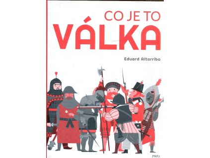 Co je to válka, Eduard Altarriba, 2023