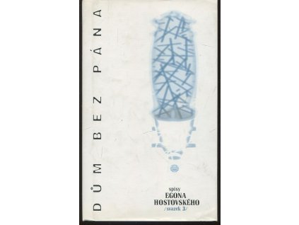 Dům bez pána, Egon Hostovský, 1994