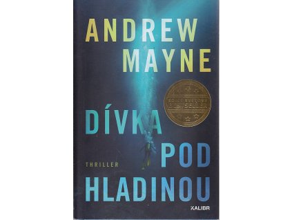 Dívka pod hladinou, Andrew Mayne, 2021