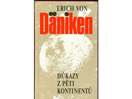 Důkazy z pěti kontinentů - byli Bohové opravdu na Zemi?