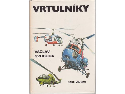 Vrtulníky, Václav Svoboda, 1979