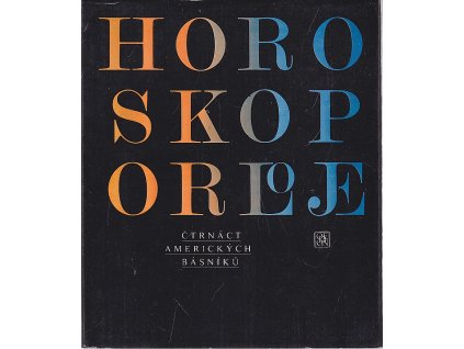 Horoskop orloje - 14 amerických básníků, 1987