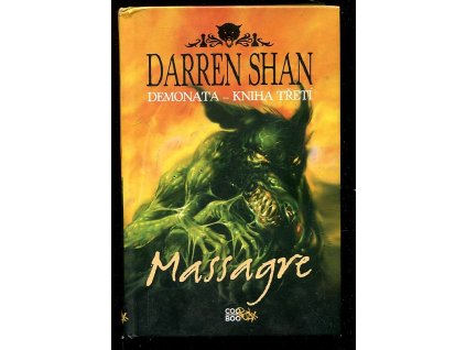 Massagre, Darren Shan, 2011