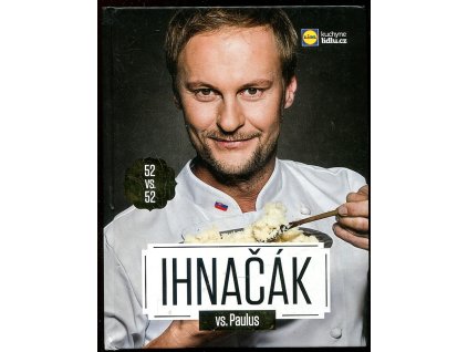 52 receptů vs. 52 receptů - Paulus vs. Ihnačák, David Paulus, 2014