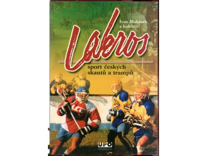 Lakros – sport českých skautů a trampů