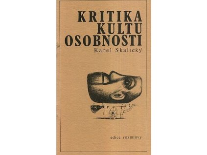 Kritika kultu osobnosti, Karel Skalický, 1984
