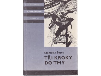Tři kroky do tmy, Stanislav Šusta, 1985