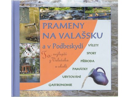 Prameny na Valašsku a v Podbeskydí