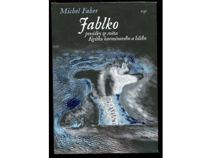 231831 jablko povidky ze sveta kvitku karminoveho a bileho