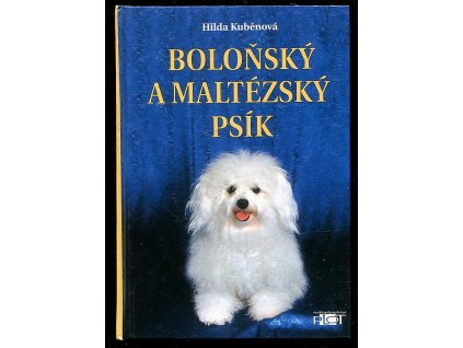 Boloňský a maltézský psík, Hilda Kuběnová, 2003