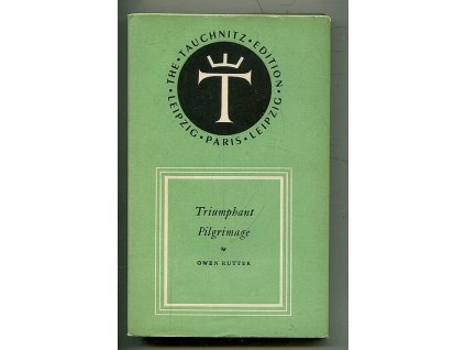 Triumphant Pilgrimage, Owen Rutter, 1938