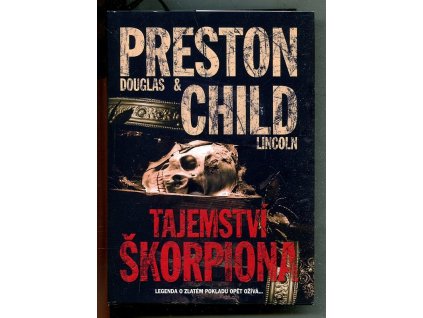 Tajemství škorpiona, Douglas J Preston, 2021