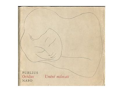 Umění milovati, Ovidius, 1969