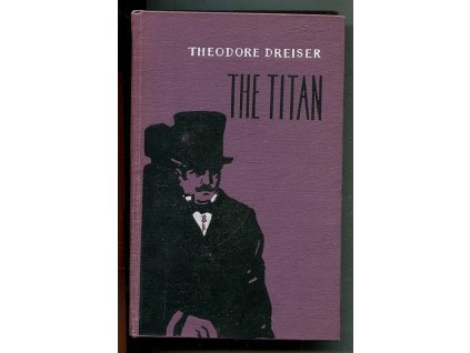 The Titan, Theodore Dreiser, 1957