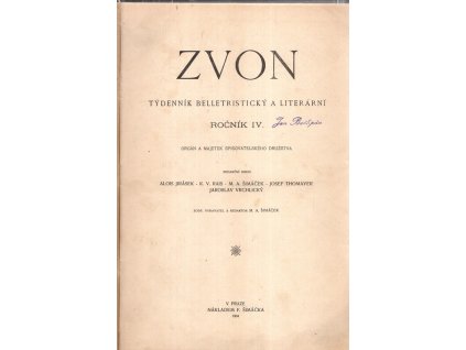 Zvon, ročník IV. : týdeník beletristický a literární, František Serafínský Procházka (red.), 1904