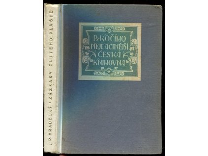 Zázraky žlutého pláště : Fantastický román ze současnosti