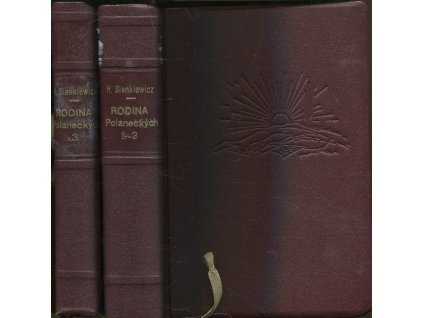 Rodina Polanieckých I-III: Román