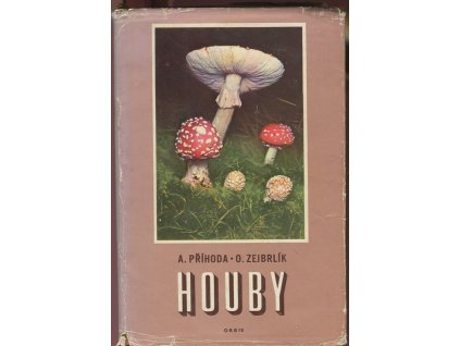 Houby, Antonín Příhoda, 1964