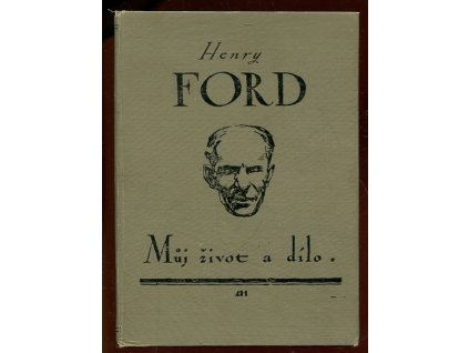 Můj život a dílo sv. III, Henry Ford, 1924