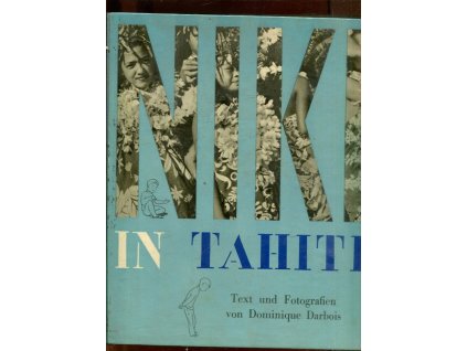 Niki in Tahiti, Dominique Darbois, 1959