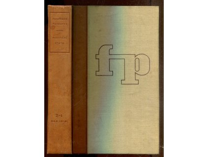Budování státu - Československá republika v letech popřevratových. D. 2, č. 1-2, Rok 1919, Ferdinand Peroutka, 1934