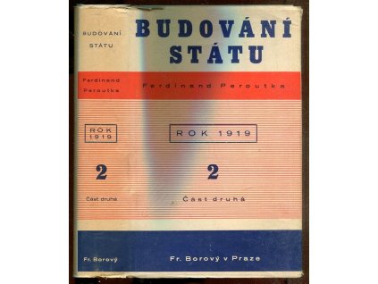 Budování státu - Československá republika v letech popřevratových. sv. II-2