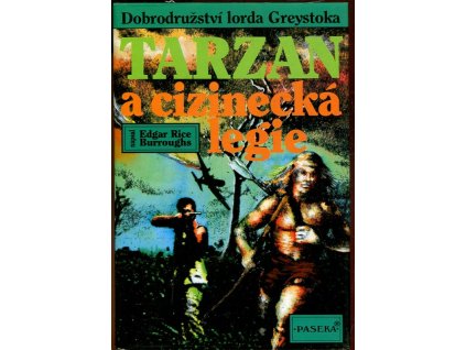 Tarzan a cizinecká legie, Edgar Rice Burroughs, 1996