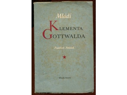 Mládí Klementa Gottwalda, František Nečásek, 1951