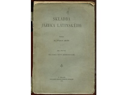 Skladba jazyka latinského. Díl 1, Skladba věty jednoduché
