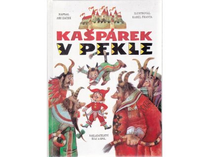 Kašpárek v pekle, Jiří Žáček, 1995