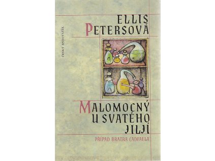 Malomocný u Svatého Jiljí - případ bratra Cadfaela