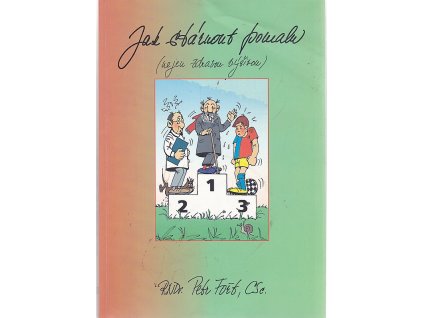 Jak stárnout pomalu : nejen zdravou výživou