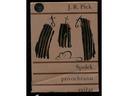 Spolek pro ochranu zvířat, Jiří Robert Pick, 1969