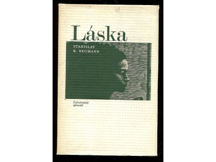 Láska - lyrické intermezzo 1925-1932, Stanislav Kostka Neumann, 1973