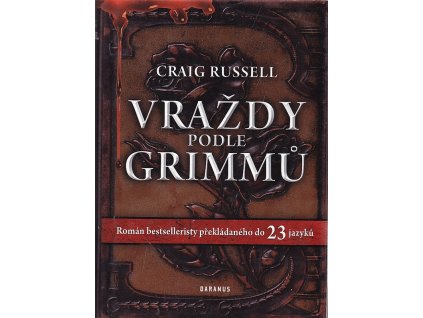 Vraždy podle Grimmů, Craig Russell, 2011