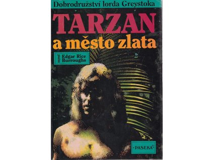 Tarzan a město zlata, Edgar Rice Burroughs, 1994