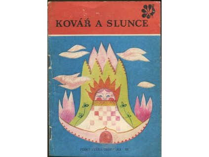 Kovář a slunce, Božidar Timotijević, 1970