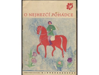 O nejhezčí pohádce, Ludmila Zilynská, 1969