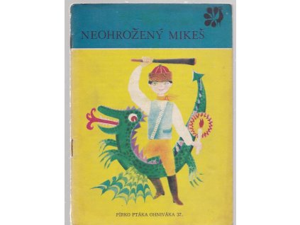 Neohrožený Mikeš