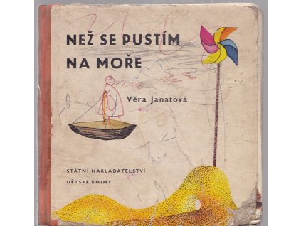 Než se pustím na Moře, Věra Janatová, 1963