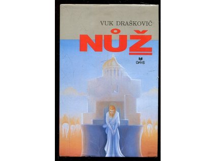 Nůž, Vuk Drašković, 1995